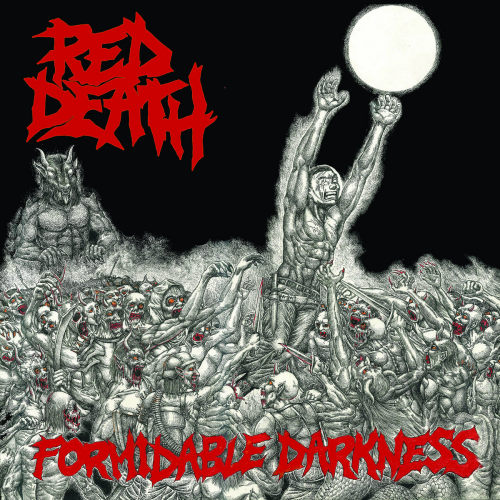 RED DEATH - FORMIDABLE DARKNESSRED DEATH - FORMIDABLE DARKNESS.jpg